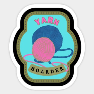 Yarn hoarder Sticker